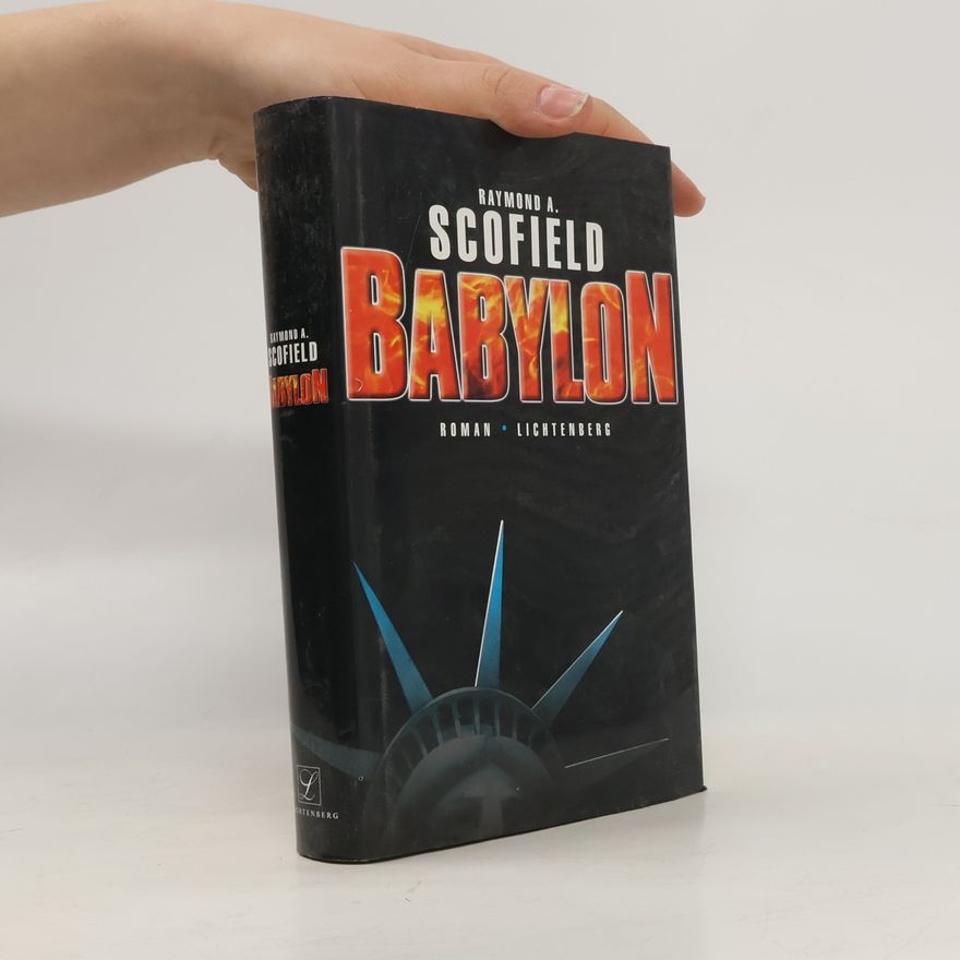 Raymond A. Scofield Babylon