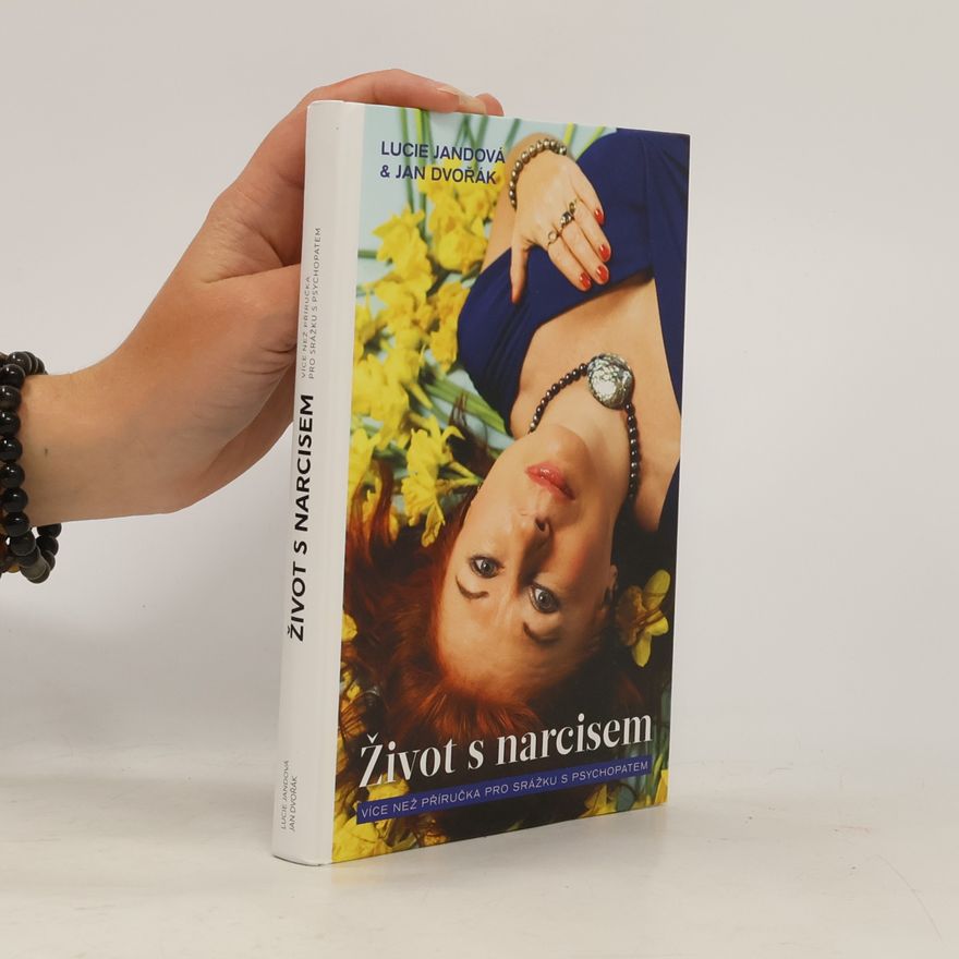 Lucie Jandová Život s narcisem