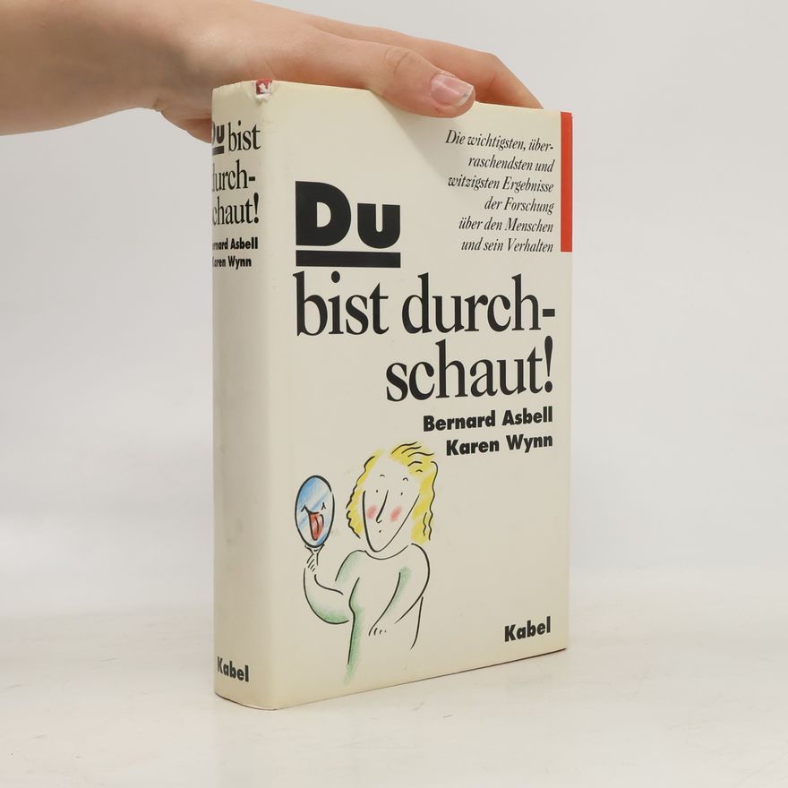 Bernard Asbell Du bist durchschaut!