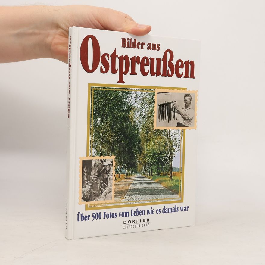 Werner Buxa Bilder aus Ostpreussen
