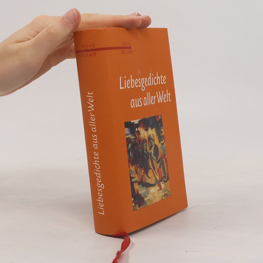 Evelyne Polt-Heinzl Liebesgedichte aus aller Welt