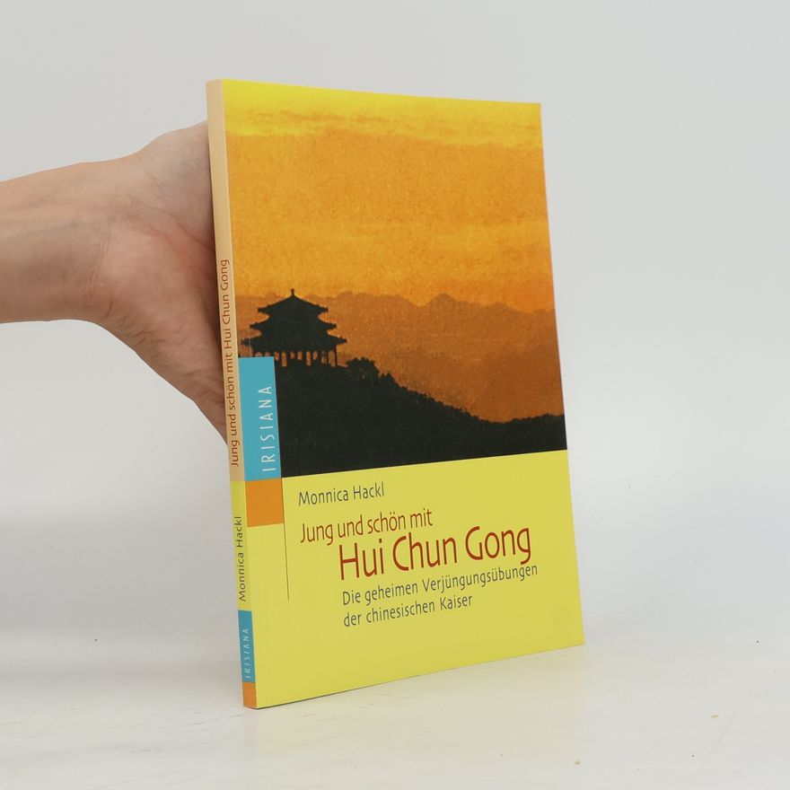 Kolektiv autorů Jung und schön mit Hui-chun-gong