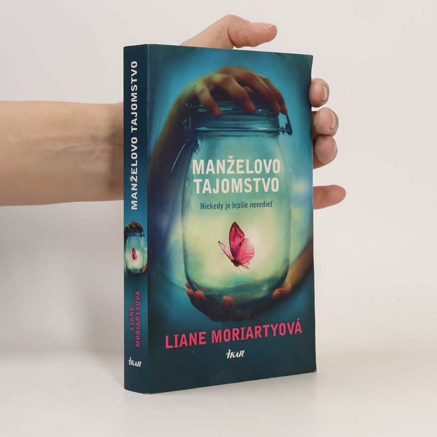 Liane Moriarty Manželovo tajomstvo