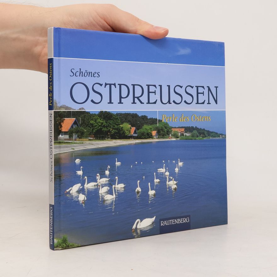 Michael Welder Schönes Ostpreussen