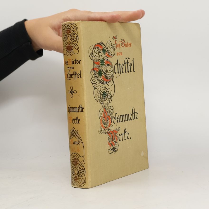 Joseph Viktor von Scheffel Gesammelte Werke, Band 3