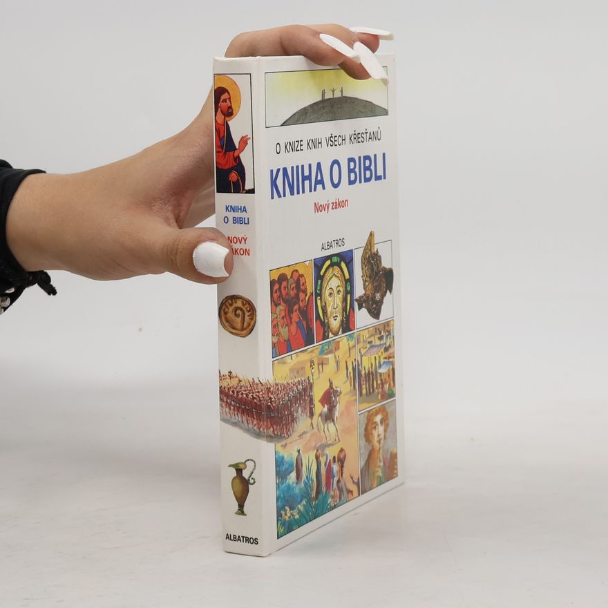 Christine Adam Kniha o Bibli. Nový zákon