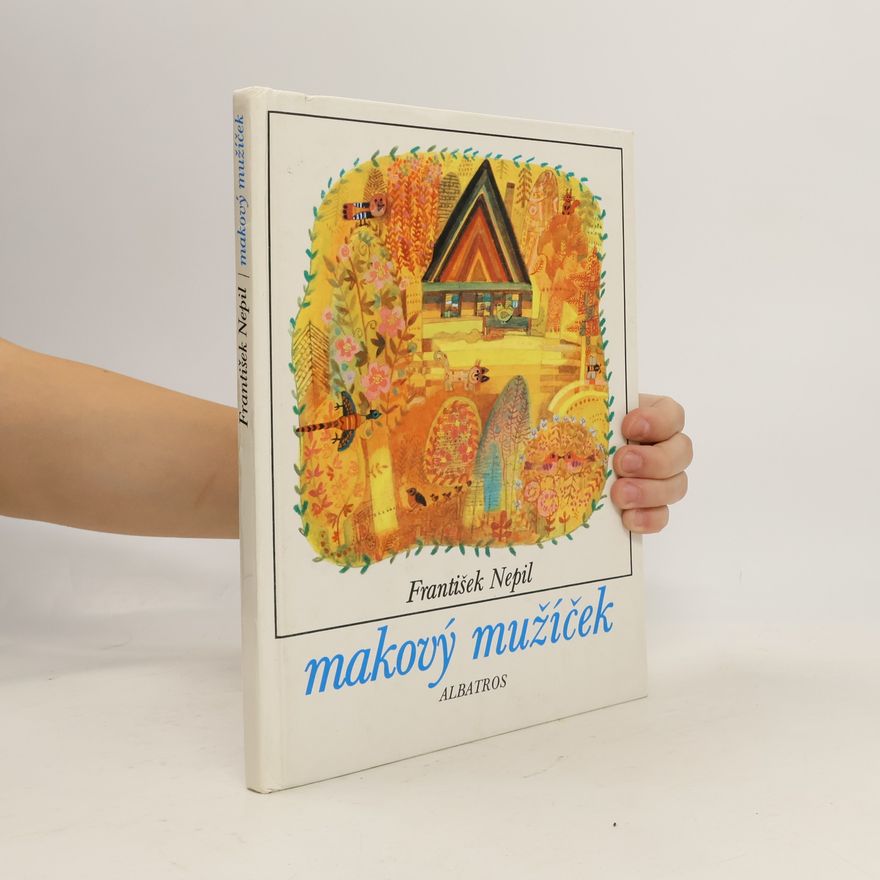 František Nepil Makový mužíček