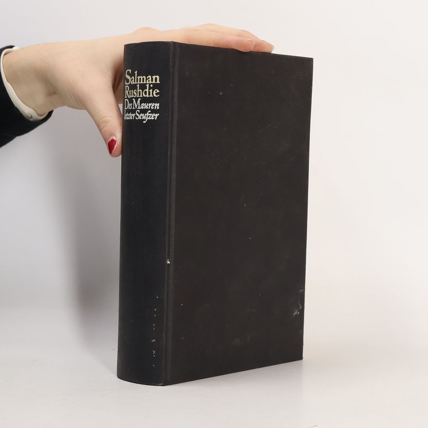Salman Rushdie Des Mauren letzter Seufzer