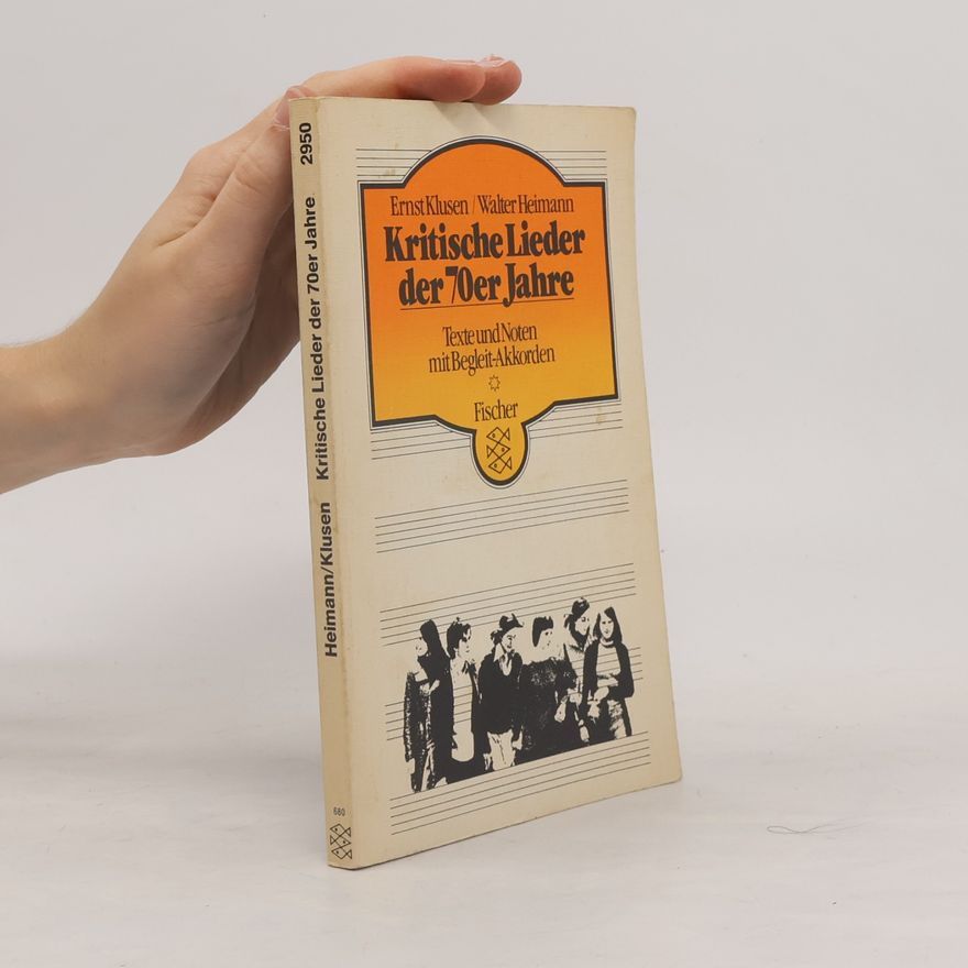 Walter Heimann Kritische Lieder der 70er Jahre