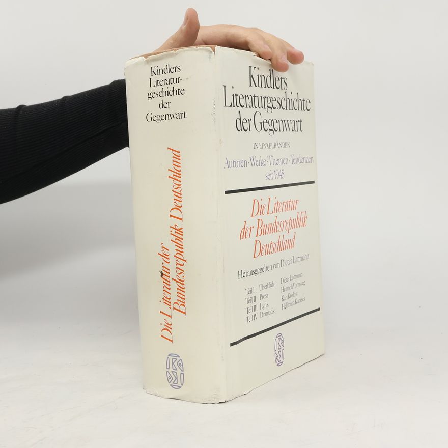 Dieter Lattmann Die Literatur der Bundesrepublik Deutschland