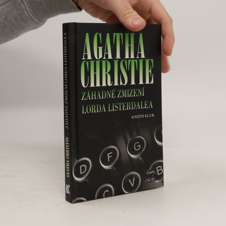 Agatha Christie Záhadné zmizení lorda Listerdalea