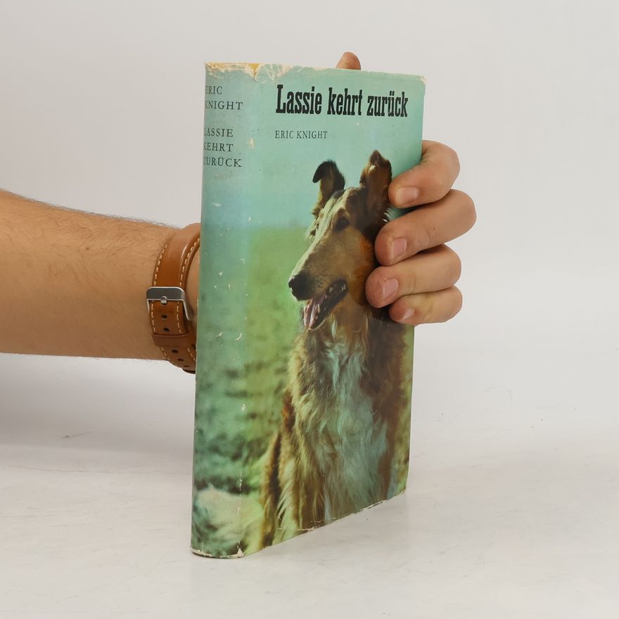 Eric Knight Lassie kehrt züruck