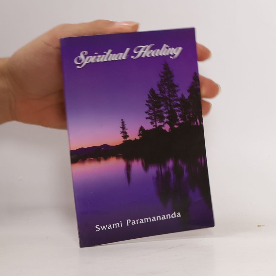 Swami Paramananda Spiritual Healing