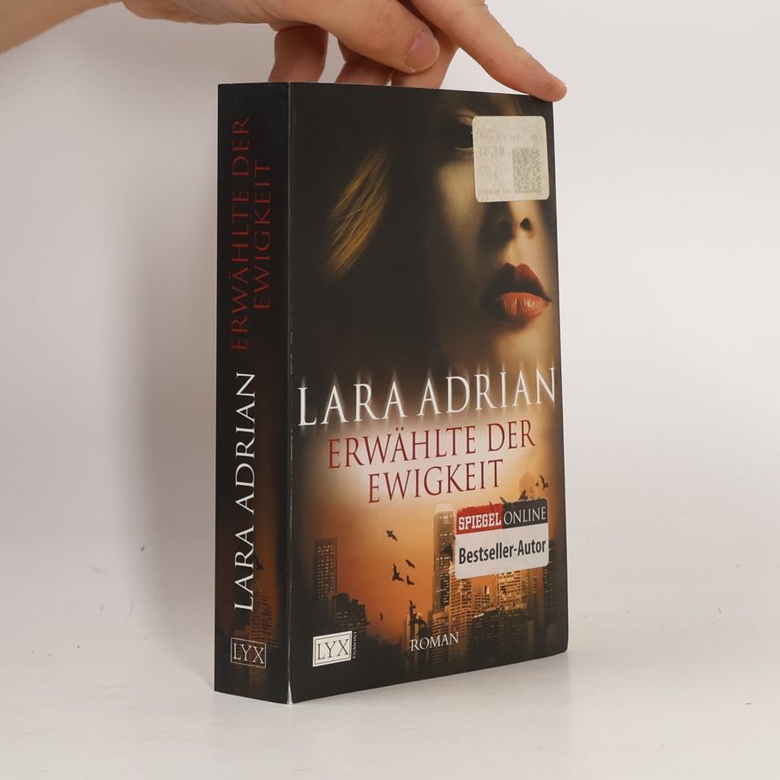 Lara Adrian Erwählte der Ewigkeit