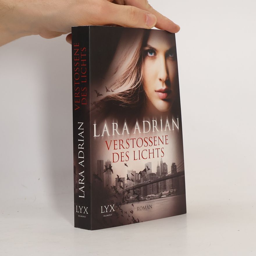 Lara Adrian Verstossene des Lichts