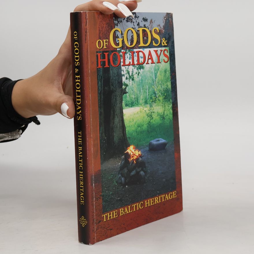 Norbertas Vėlius Of Gods and Holidays
