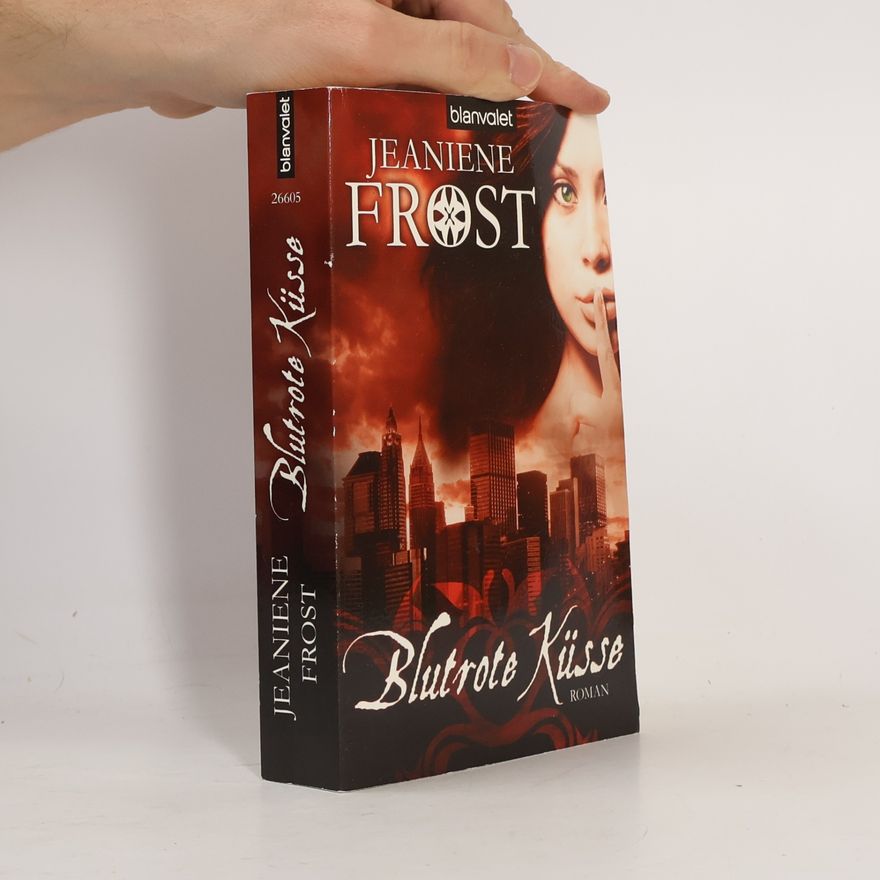 Jeaniene Frost Blutrote Küsse