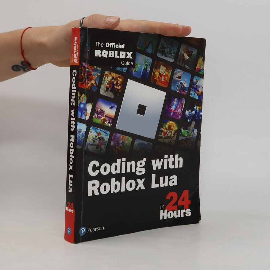 Official Roblox Books Coding with Roblox Lua in 24 Hours