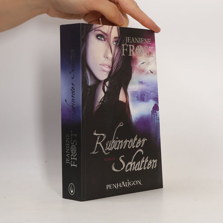 Jeaniene Frost Rubinroter Schatten