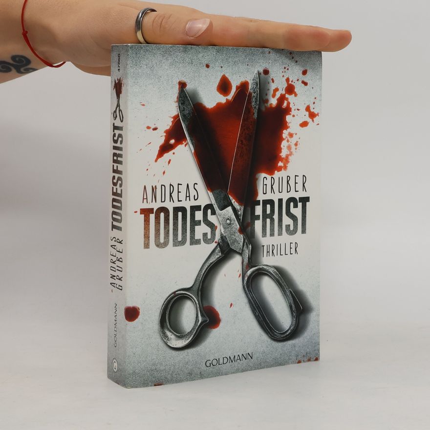 Andreas Gruber Todesfrist