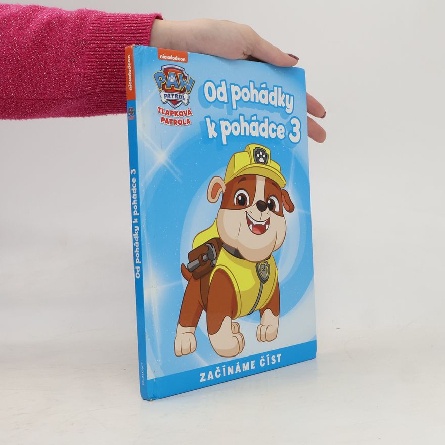 Petra Vichrová Tlapková patrola : Od pohádky k pohádce 3.