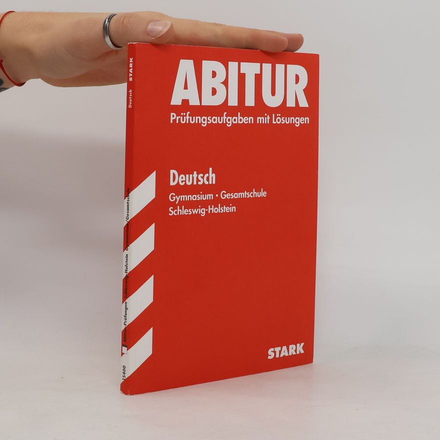 Autorenkollektiv Abitur, Deutsch Gymnasium Gesamtschule, Schleswig-Holstein