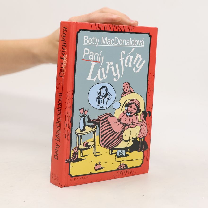 Betty Macdonaldová Paní Láryfáry