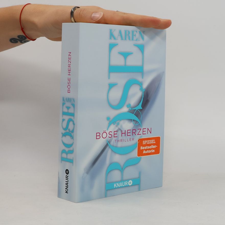 Karen Rose Böse Herzen / Die San-Diego-Reihe Bd.2