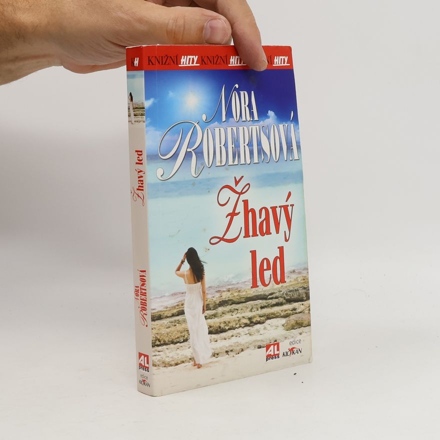 Nora Roberts Žhavý led