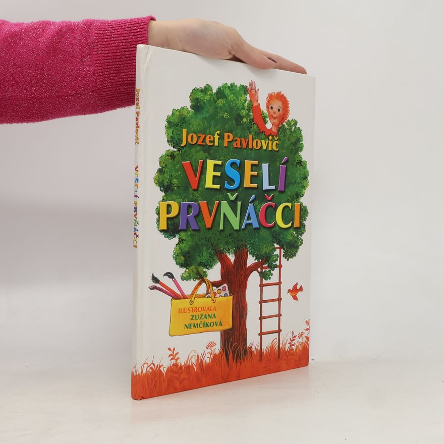 Jozef Pavlovič Veselí prvňáčci