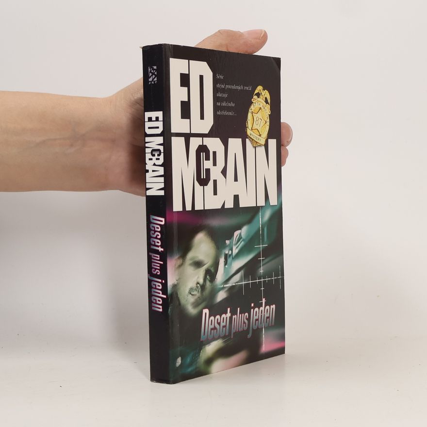 Ed McBain Deset plus jeden: Román z 87. revíru