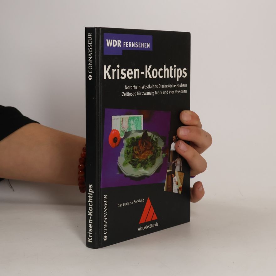 Reinhard Huttenburg Krisen-Kochtips