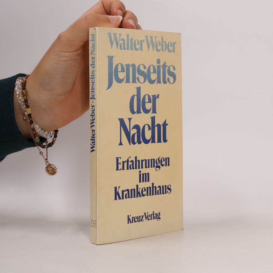 Walter Weber Jenseits der Nacht