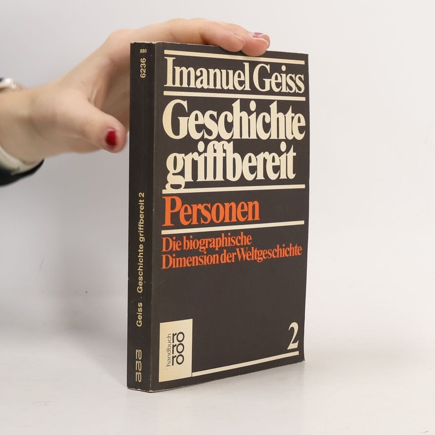 Imanuel Geiss Geschichte griffbereit