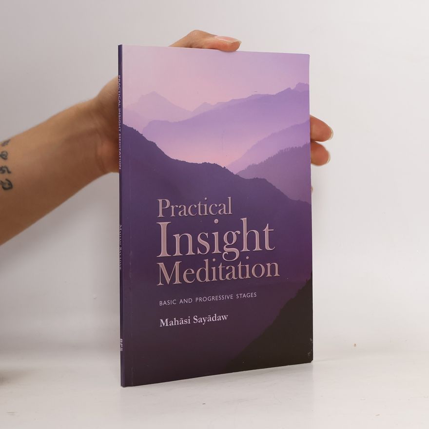 Sobhana (Mahā caññʻ Cha rā toʻ ʼA rhaṅʻ) Practical Insight Meditations