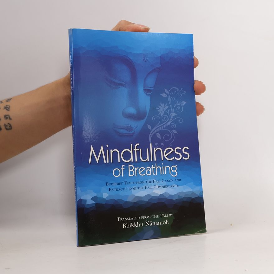 Bhikkhu Ňanamoli Mindfulness of Breathing