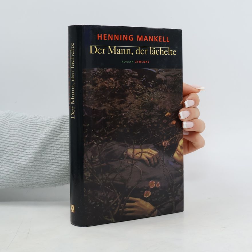 Henning Mankell Der Mann, der lächelte