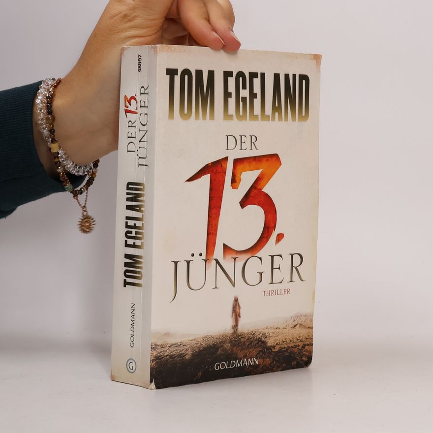 Tom Egeland Der 13. Jünger