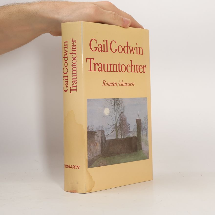 Gail Godwin Traumtochter