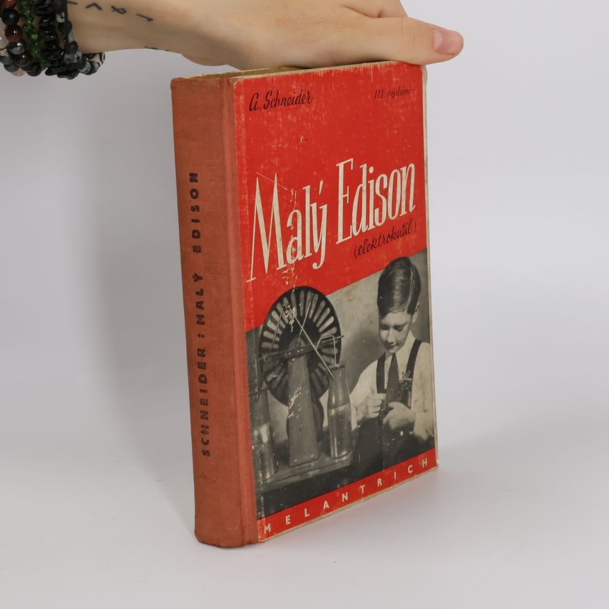 Adolf Schneider Malý Edison. Elektrokutil.