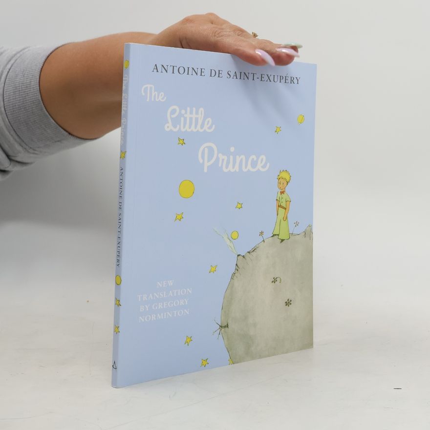 Antoine de Saint-Exupéry The Little Prince