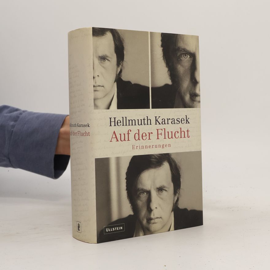 Hellmuth Karasek Auf der Flucht