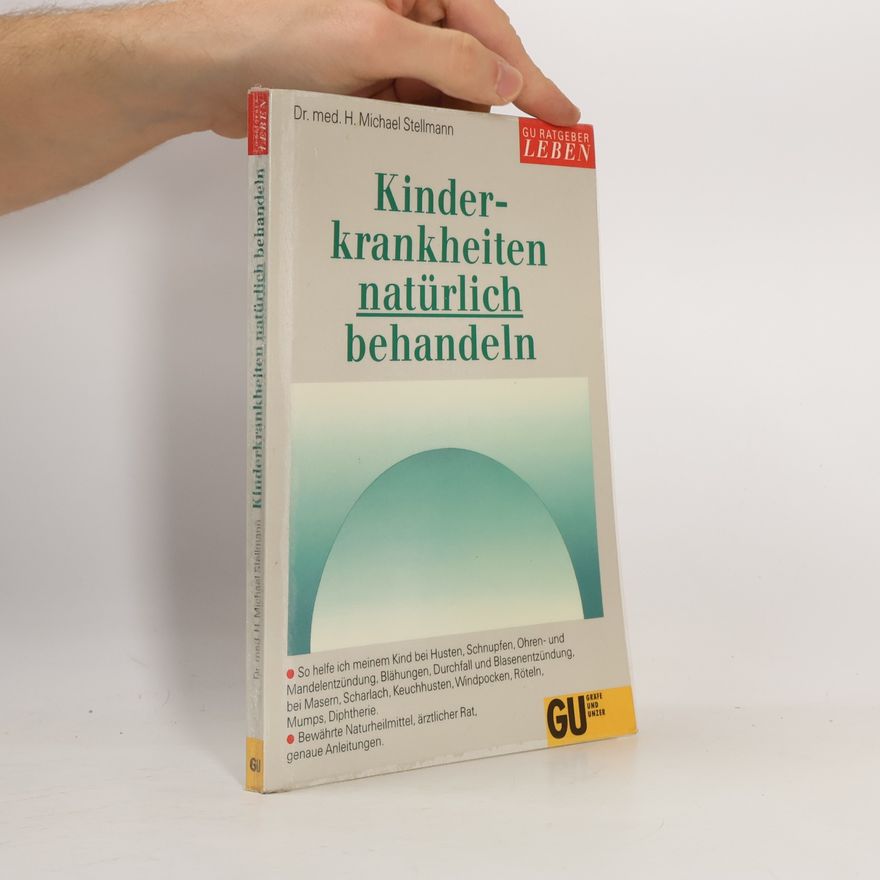 Hermann Michael Stellmann Kinderkrankheiten natürlich behandeln