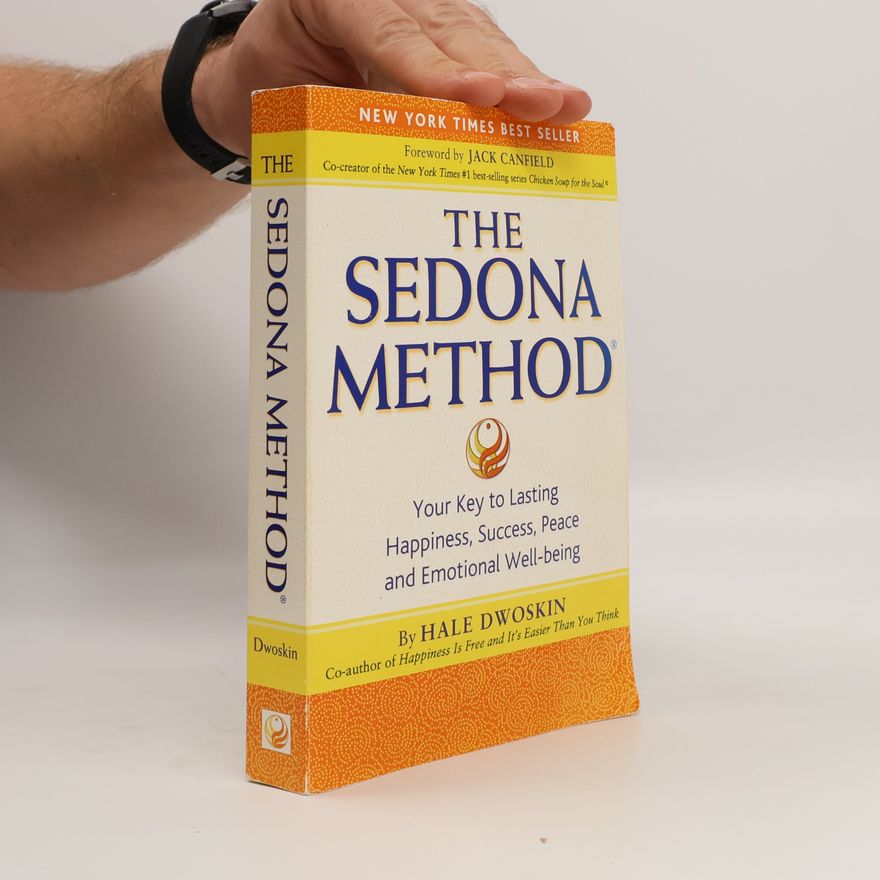 Hale Dwoskin The Sedona Method
