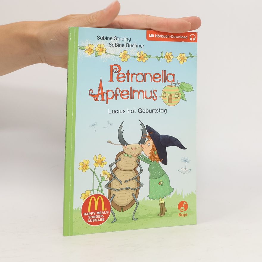 Sabine Büchner Petronella Apfelmus. Lucius hat Geburtstag