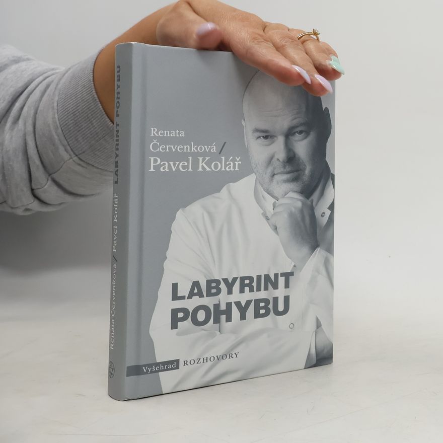 Pavel Kolář Labyrint pohybu