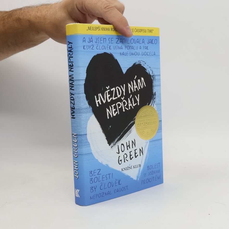 John Green Hvězdy nám nepřály