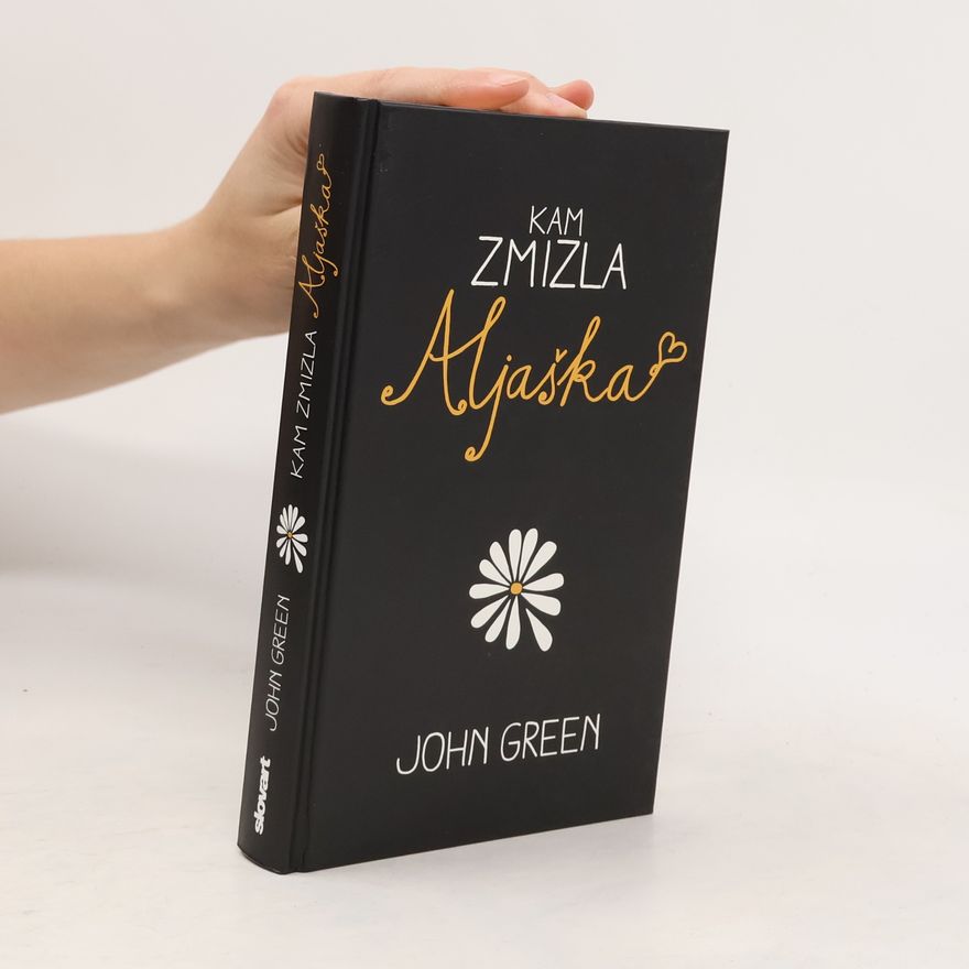 John Green Kam zmizla Aljaška
