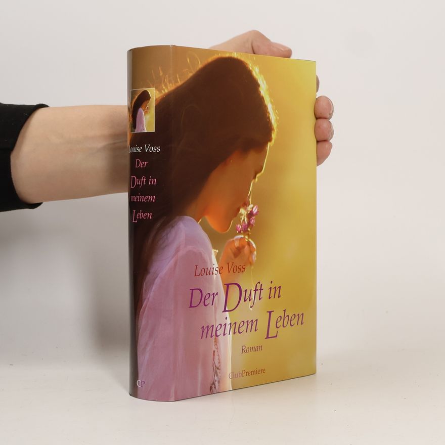 Louise Voss Der Duft in meinem Leben