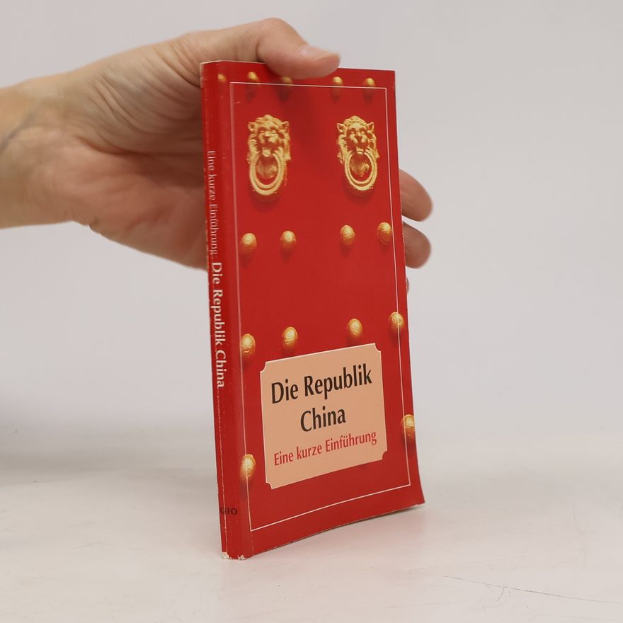 Kolektív autorov Die Republik China